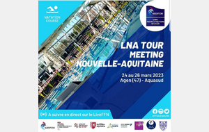 LNA Tour - Agen - 50 m