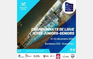 🥇Championnats LNA Juniors/Seniors hiver - 25 M - Bordeaux Grand Parc